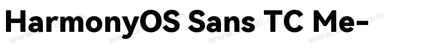 HarmonyOS Sans TC Me字体转换